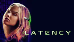 Backdrop to the movie "Latency" #631718