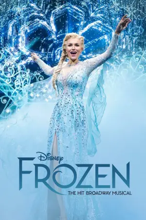 Poster to the movie "Frozen: The Hit Broadway Musical" #629233