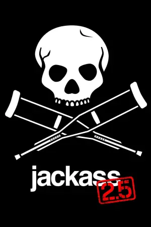 Poster to the movie "Jackass 2.5" #146638