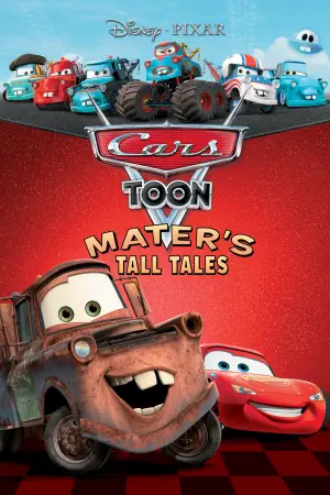 Poster to the movie "Cars Toon Mater