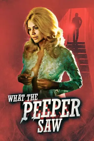 Poster to the movie "What the Peeper Saw" #340166