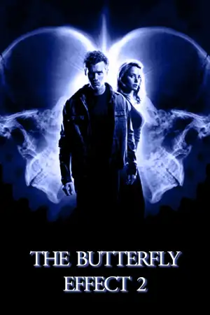 The Butterfly Effect 2