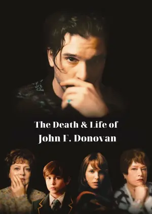 Poster to the movie "The Death & Life of John F. Donovan" #254714