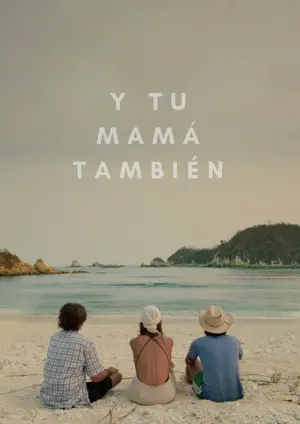 Poster to the movie "Y Tu Mamá También" #480566