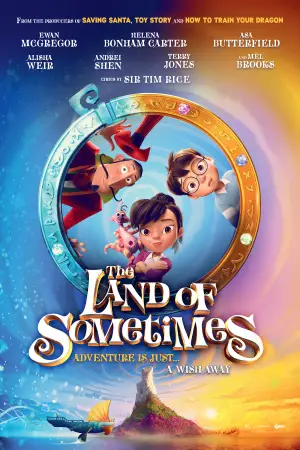 Poster to the movie "The Land of Sometimes" #765664