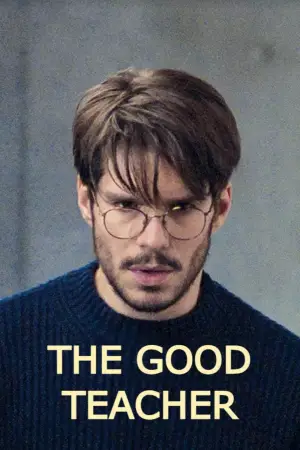 Poster to the movie "The Good Teacher" #654812