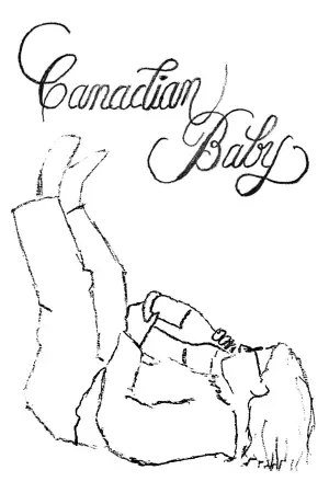 Poster to the movie "Canadian Baby" #777740