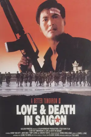 Poster to the movie "A Better Tomorrow III: Love and Death in Saigon" #923099