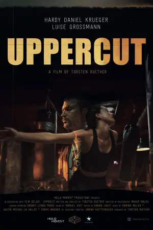 Poster to the movie "Uppercut" #803869