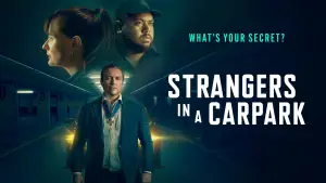 Backdrop to the movie "Strangers in a Car Park" #936522