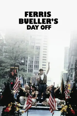 Poster to the movie "Ferris Bueller