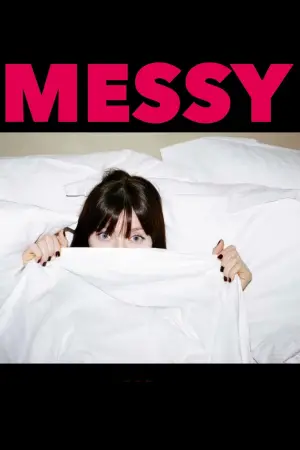 Poster to the movie "Messy" #609851