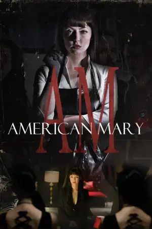 Poster to the movie "American Mary" #948145