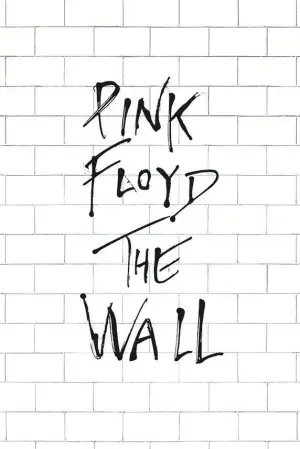 Poster to the movie "Pink Floyd: The Wall" #688913