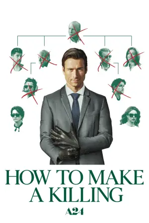 Poster to the movie "How to Make a Killing" #759876