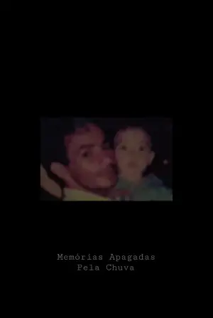 Poster to the movie "Memórias Apagadas pela Chuva" #549836