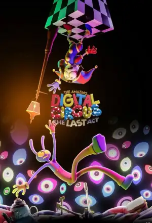 Poster to the movie "The Amazing Digital Circus: The Last Act" #925263