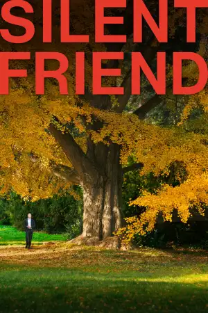 Poster to the movie "Silent Friend" #796368