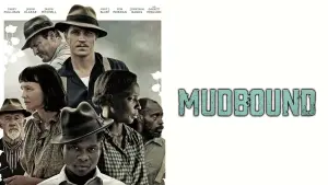 Backdrop to the movie "Mudbound" #219232