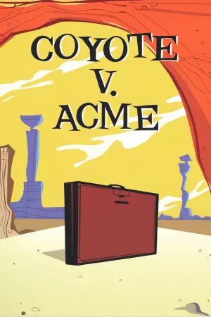 Poster to the movie "Coyote vs. Acme" #627564