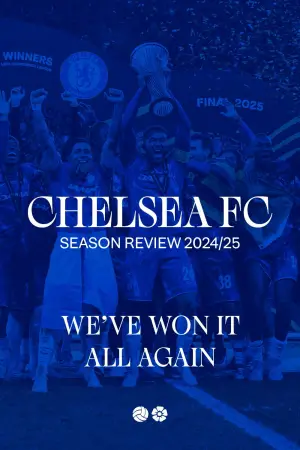 Poster to the movie "Chelsea FC - Season Review 2024/25" #659115