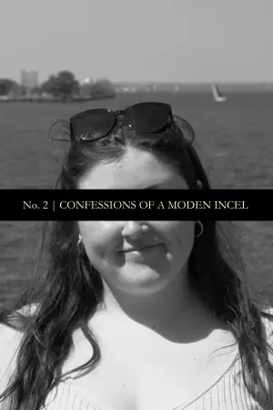 Poster to the movie "Confessions of a Modern Incel" #777722
