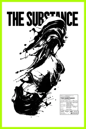 Poster to the movie "The Substance" #531324