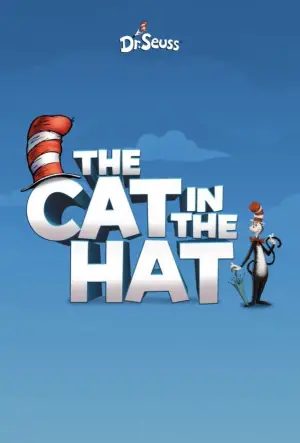 Poster to the movie "The Cat in the Hat" #604717