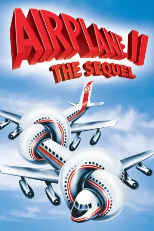 Poster to the movie "Airplane II: The Sequel" #304584