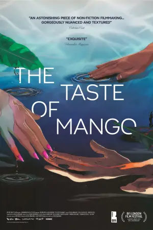 Poster to the movie "The Taste of Mango" #885189