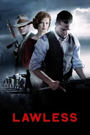 Poster to the movie "Lawless" #558946