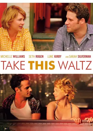 Poster to the movie "Take This Waltz" #290059