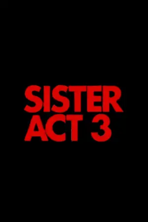 Sister Act 3