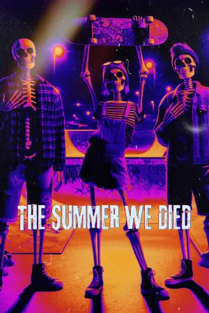 Poster to the movie "The Summer We Died" #735125