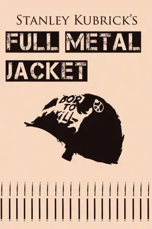 Poster to the movie "Full Metal Jacket" #651829