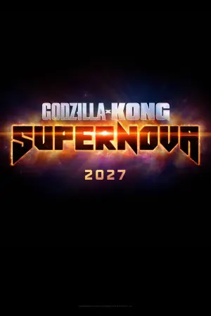 Poster to the movie "Godzilla x Kong: Supernova" #783416