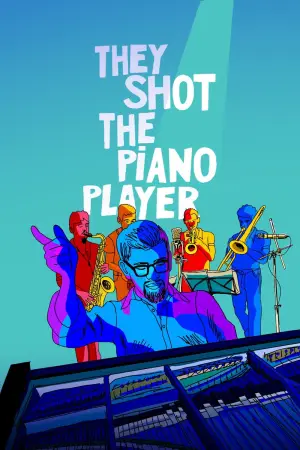 Poster to the movie "They Shot the Piano Player" #757786