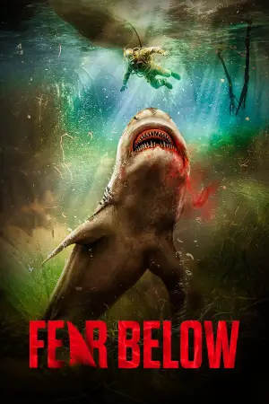 Poster to the movie "Fear Below" #557527