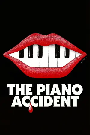 Poster to the movie "The Piano Accident" #781322
