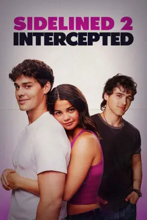 Poster to the movie "Sidelined 2: Intercepted" #522718