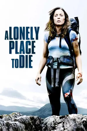 Poster to the movie "A Lonely Place to Die" #144385