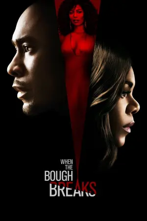Poster to the movie "When the Bough Breaks" #341839