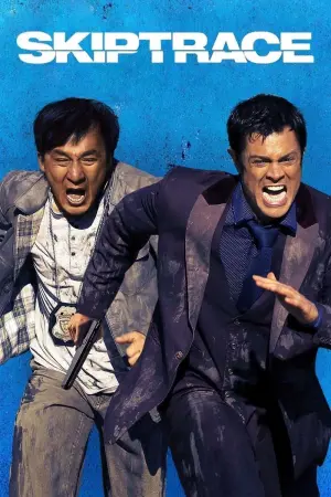 Poster to the movie "Skiptrace" #106436