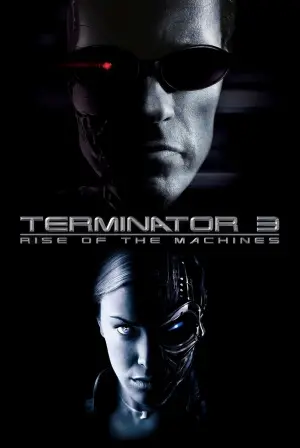 Poster to the movie "Terminator 3: Rise of the Machines" #33362