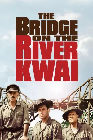 Poster to the movie "The Bridge on the River Kwai" #753415