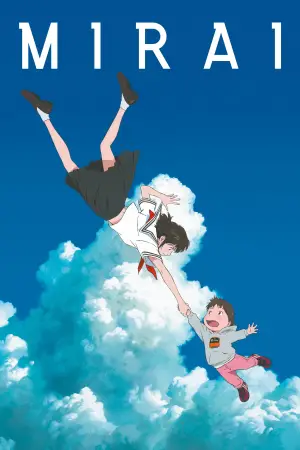 Poster to the movie "Mirai" #535772