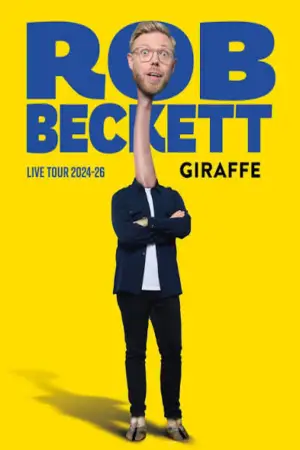 Poster to the movie "Rob Beckett: Giraffe" #803147