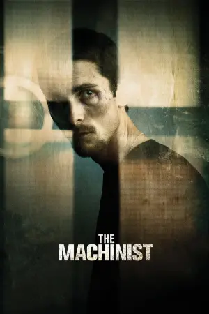 Poster to the movie "The Machinist" #106558