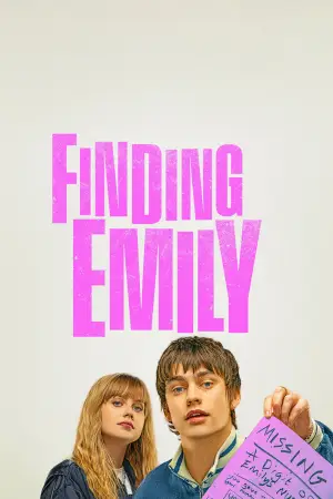 Poster to the movie "Finding Emily" #799325
