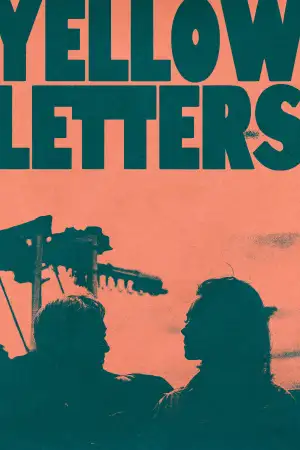 Poster to the movie "Yellow Letters" #746745